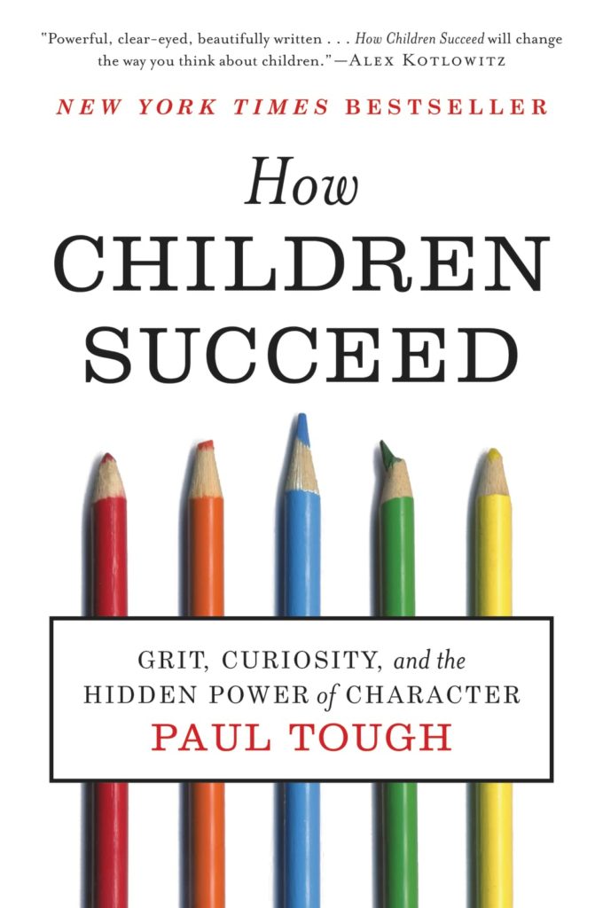 How Children Succeed - Paul Tough tough how children succeed