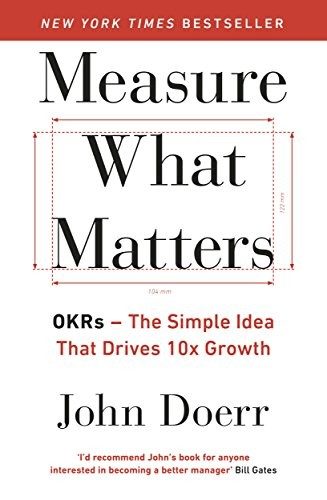 Cover of Measure What Matters by John Doerr
